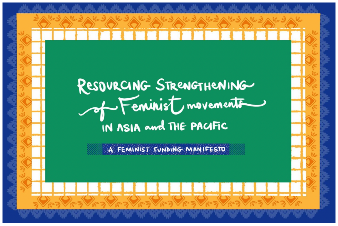 A banner saying 'resourcing Strengthening of Feminist movements